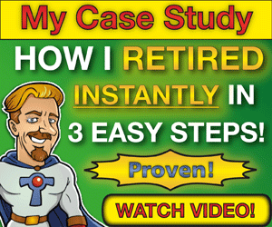 My Case Study - How I Retired